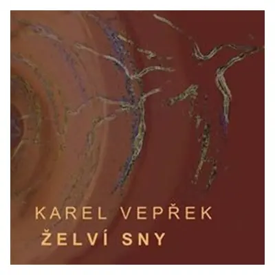 Želví sny - CD - Karel Vepřek