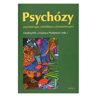 Psychózy - Ondřej Pěč