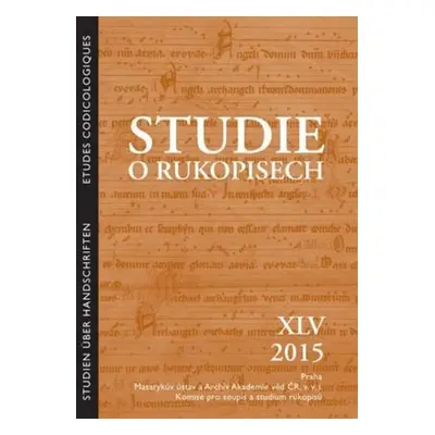 Studie o rukopisech XLV/2015