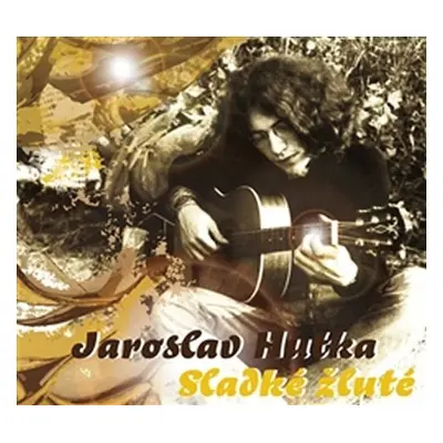 Sladké žluté - 2 CD - Jaroslav Hutka