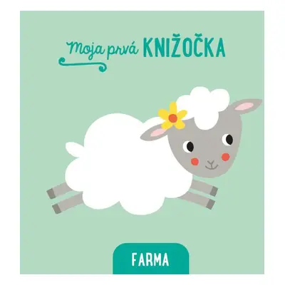 Moja prvá knižočka Farma