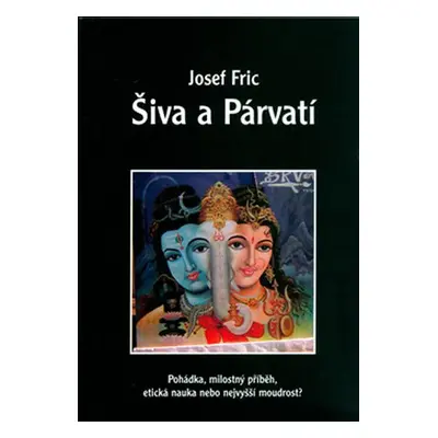 Šiva a Párvatí - Josef Fric