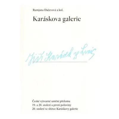 Karáskova galerie - Rumjana Dačeva