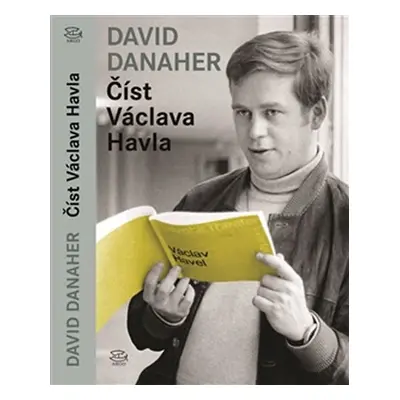 Číst Václava Havla - David Danaher