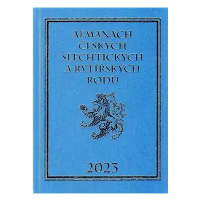 Almanach českých šlechtických a rytířských rodů 2023 - Karel Vavřínek