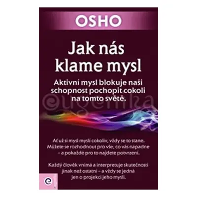 Jak nás klame mysl - Osho