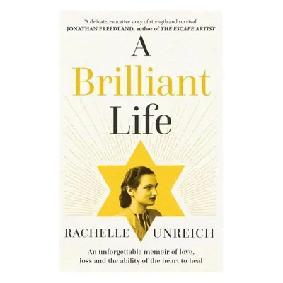 A Brilliant Life - Rachelle Unreich