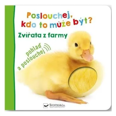 Poslouchej, kdo to může být? Zvířata z farmy