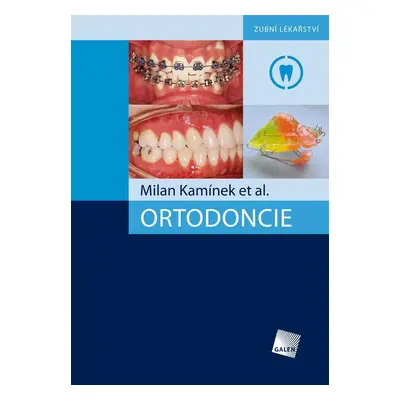 Ortodoncie - Milan Kamínek