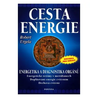 Cesta energie - Robert Urgela