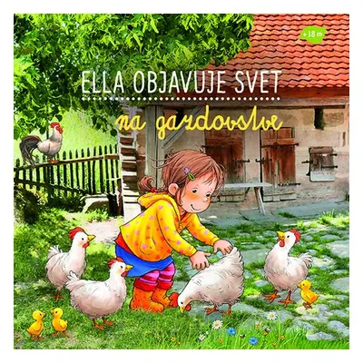 Ella objavuje svet na gazdovstve - Sandra Grimmová