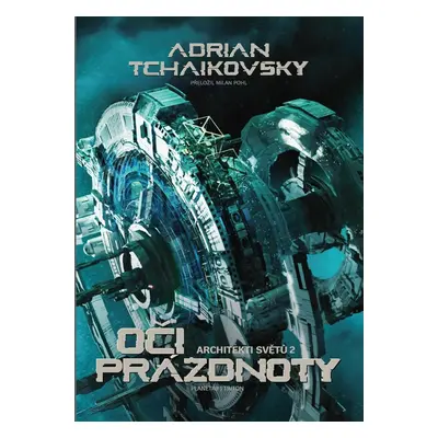 Oči prázdnoty - Adrian Tchaikovsky