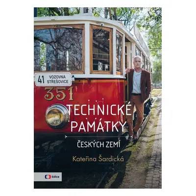 Technické památky českých zemí - Kateřina Šardická