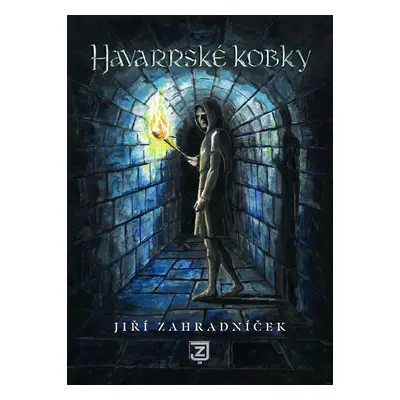 Havarrské kobky (gamebook) - Jiří Zahradníček