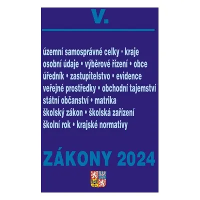 Zákony V 2024 Veřejná správa, Školství