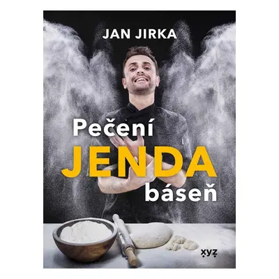 Pečení Jenda báseň - Jan Jirka