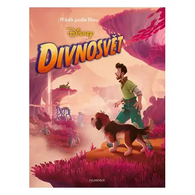 Divnosvět - Příběh podle filmu - Walt Disney