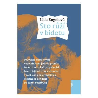 Sto růží v bidetu - Lída Engelová