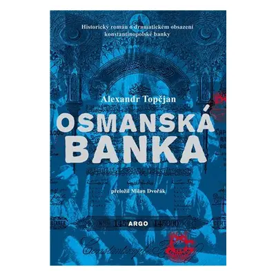 Osmanská banka - Alexandr Topčjan