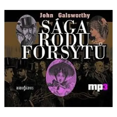 Sága rodu Forsytů - CD mp3 - John Galsworthy