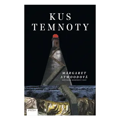 Kus temnoty - Margaret Atwood