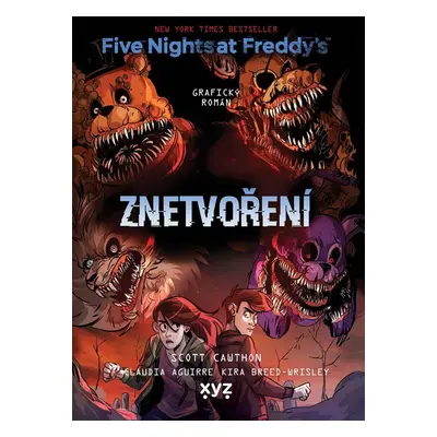 Five Nights at Freddy's: Znetvoření (grafický román) - Cawthon Scott