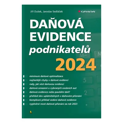 Daňová evidence podnikatelů 2024 - Jaroslav Sedláček