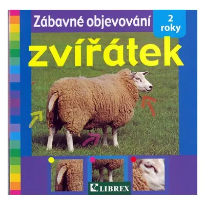 Zábavné objevování zvířátek - 2 roky