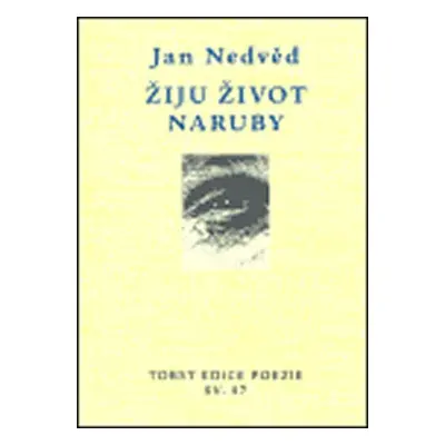 Žiju život naruby - Jan Nedvěd