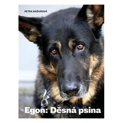 Egon: Děsná psina - Petra Baďurová