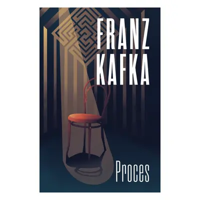 Proces, 1. vydání - Franz Kafka