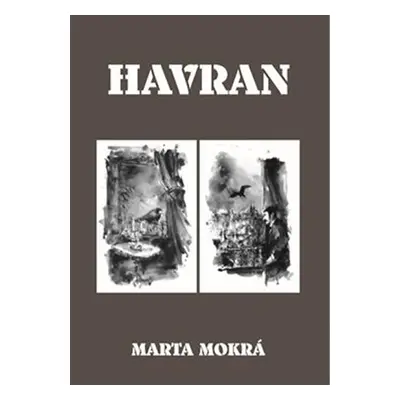 Havran - Marta Mokrá