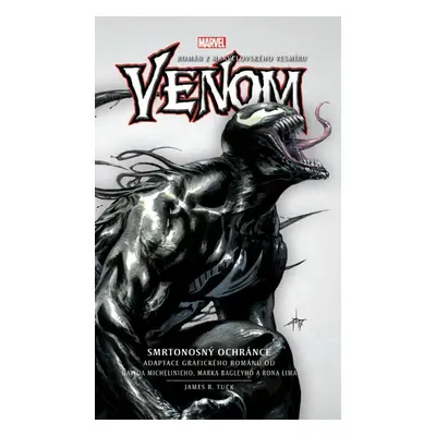 Venom - Smrtonosný ochránce - James R. Tuck