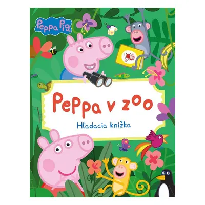 Peppa Pig - Peppa v ZOO - kolektiv.