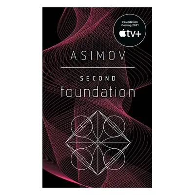 Second Foundation, 1. vydání - Isaac Asimov