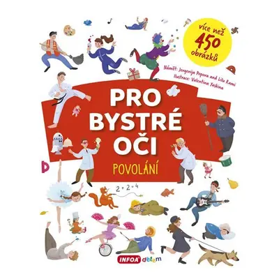 Pro bystré oči - Povolání - Jevgenija Popova