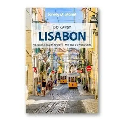 Lisabon do kapsy - Lonely Planet, 2. vydání - Sandra Henriques