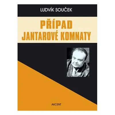 Případ jantarové komnaty - Ludvík Souček