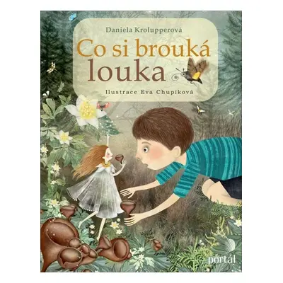 Co si brouká louka - Daniela Krolupperová