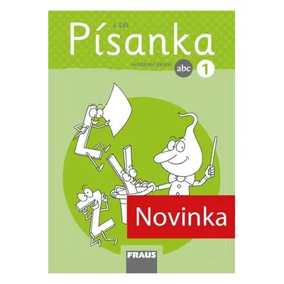 Písanka 1/4 - nevázané písmo - Martina Fasnerová; Hana Křenová; Dagmar Nebuželská