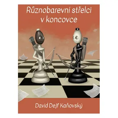 Různobarevní střelci v koncovce - David Dejf Kaňovský