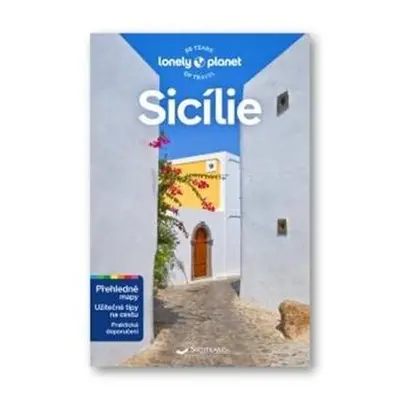 Sicílie - Lonely Planet, 5. vydání - Nicola Williams