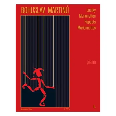 Loutky I - Bohuslav Martinů