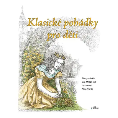 Klasické pohádky pro děti - Eva Mrázková