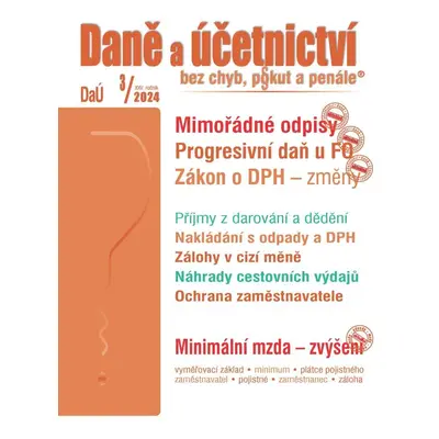 DaÚ 3/2024 Daně a účetnictví bez chyb, pokut a penále