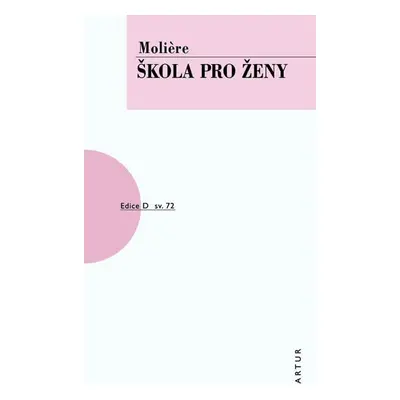 Škola pro ženy, 1. vydání - Jean-Baptiste Poquelin Molière