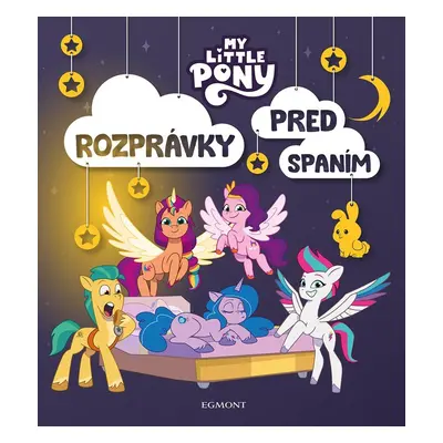 My Little Pony - Rozprávky pred spaním - Kolektiv