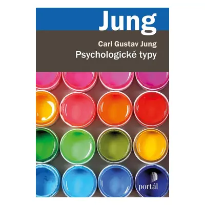 Psychologické typy - Carl Gustav Jung