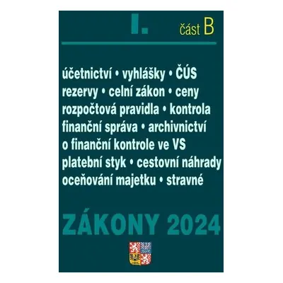 Zákony I B/2024 Účetní zákony a ČÚS