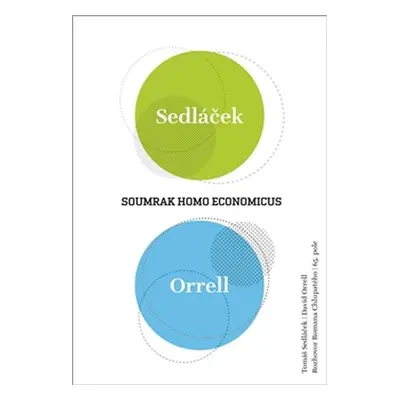 Soumrak homo economicus - David Orrell